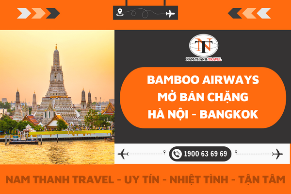 Bamboo Airways mở bán chặng Hà Nội - Bangkok
